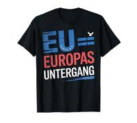 Anti-EU, Dexit - EU = Affondamento dell'Europa Maglietta