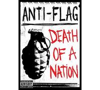 Anti-Flag - Death of a Nation [Edizione: Regno Unito]