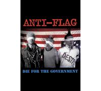 Anti-Flag - Die For The Government