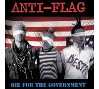Anti-Flag Die for the Government (CD)