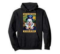 Anti-Guerra Iran Protesta Clown Notizie False Satira Felpa con Cappuccio