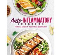 Anti-Inflammatory Cookbook (Copertina rigida)