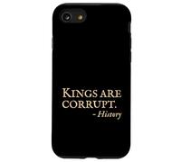Anti King No Kings - Citazione divertente della storia sarcastica Custodia per iPhone SE (2020) / 7/8
