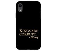 Anti King No Kings - Citazione divertente della storia sarcastica Custodia per iPhone XR