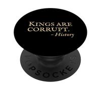Anti King No Kings - Citazione divertente della storia sarcastica PopSockets PopGrip Adesivo