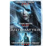 Anti Matter (DVD) Yaiza Figueroa Tom Barber-Duffy Philippa Carson Keir Burrows