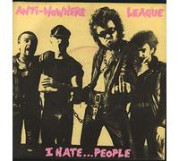 Anti-Nowhere League - I Hate... People