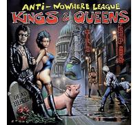 Anti-Nowhere League Kings and Queens (CD) Album