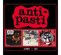 Anti-Pasti - 1980-83 (The Last Call, Caution In The Wind, Rarities