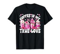 Anti Valentines Design for Women Pink Coffee Is My True Love Maglietta