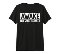 Anti-Woke Awake Non influenzato dal Woke Maglietta Premium