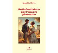 Antiafrodisiaco per l'amore platonico