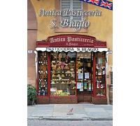 Antica Pasticceria S. Biagio - [Artestampa Edizioni]
