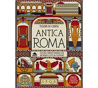 Antica Roma. Ediz. a colori. Con 6 modellini da costruire