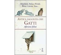 Antica saggezza dei gatti
