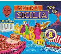 Antica Sicilia. Antiche civiltà pop up. Ediz. a colori