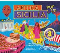 Antica Sicilia. Antiche civiltà pop up. Ediz. a colori