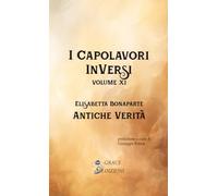 Antica verità: Vol. 11