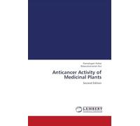 Anticancer Activity of Medicinal Plants: Second Edition