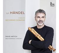 Antich/Mediterrania Consort - George Frideric Handel: Complete Recorder Sonatas