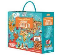 Antiche civiltà. Viaggia, conosci, esplora. Ediz. a colori. Con 32 formine. Con puzzle ovale. Con Poster
