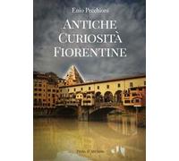 Antiche curiosità fiorentine