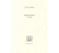 Antiche dimore (1969-2009)