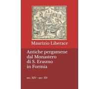 Antiche pergamene dal Monastero di S. Erasmo in Formia: 25