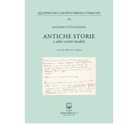 Antiche storie. E altri scritti inediti - [Belforte Salomone]