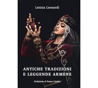Antiche tradizioni e leggende armene