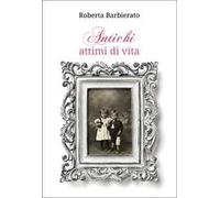 Antichi attimi di vita