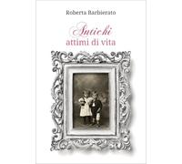 Antichi attimi di vita