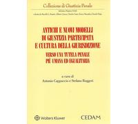 Antichi e nuovi modelli di giustizia partecipata