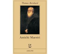 Antichi maestri - Bernhard Thomas