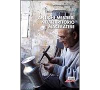 Antichi mestieri nel territorio maceratese