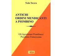 Antichi ordini mendicanti a Piombino. Gli Agostiniani piombinesi, Piombino francescana