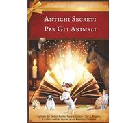 Antichi Segreti Per Gli Animali