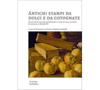Antichi stampi da dolci e da cotognate. Storie di leccornie monastiche e non in una raccolta in mostra a Mondolfo