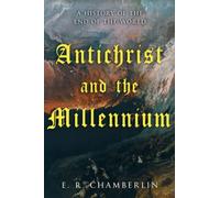 Antichrist and the Millennium