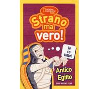 Antico Egitto. Strano ma vero!