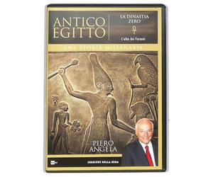 ANTICO EGITTO UNA STORIA MILLENARIA - LA DINASTIA ZERO Piero Angela (2012)
