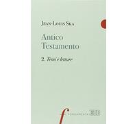 Antico Testamento. Temi e letture (Vol. 2)