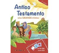 Antico Testamento. Una grande storia