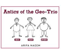 Antics of the Geo-Trio