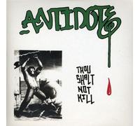 Antidote - Thou Shalt Not Kill