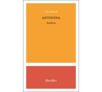 Antifona-Anthem - Rand Ayn