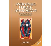 Antifonale feriale ambrosiano