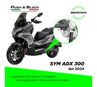 ANTIFURTO MOTO PUSH&BLOCK SCOOTER SYM ADX 300 dal 2024