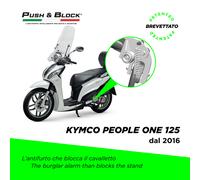 ANTIFURTO PUSH&BLOCK BLOCCA CAVALLETTO KYMCO PEOPLE ONE 125i dal 2016