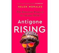 Helen Morales Antigone Rising (Tascabile)